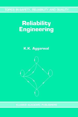 Reliability Engineering de K.K. Aggarwal