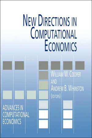 New Directions in Computational Economics de William W. Cooper