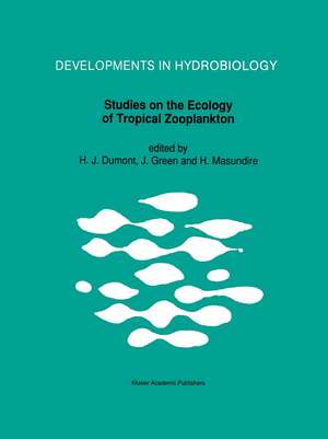 Studies on the Ecology of Tropical Zooplankton de Henri J. Dumont