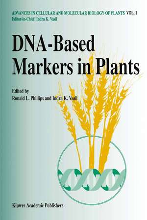 DNA-Based Markers in Plants de Ronald L. Phillips