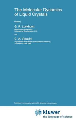 The Molecular Dynamics of Liquid Crystals de G R Luckhurst