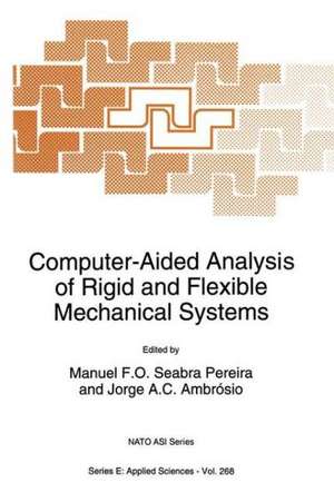 Computer-Aided Analysis of Rigid and Flexible Mechanical Systems de North Atlantic Treaty Organization