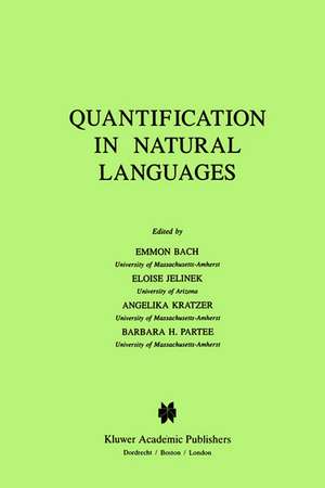 Quantification in Natural Languages de Emmon Bach