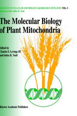 The molecular biology of plant mitochondria de Charles S. Levings, III