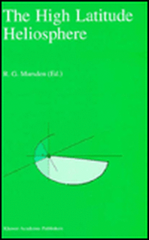 The High Latitude Heliosphere de R. G. Marsden