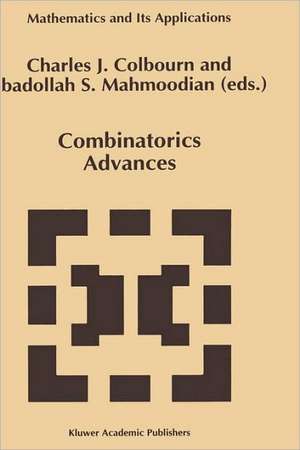 Combinatorics Advances de Charles J. Colbourn