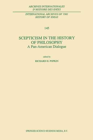 Scepticism in the History of Philosophy: A Pan-American Dialogue de R.H. Popkin