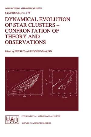 Dynamical Evolution of Star Clusters - Confrontation of Theory and Observations de Piet Hut