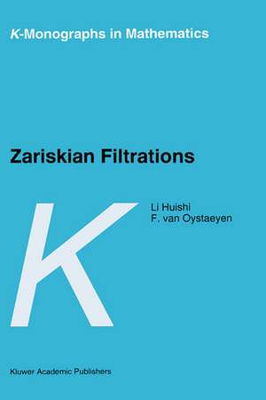 Zariskian Filtrations de Li Huishi