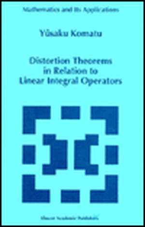 Distortion Theorems in Relation to Linear Integral Operators de Yusaku Komatu