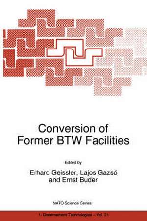 Conversion of Former BTW Facilities de Erhard Geissler