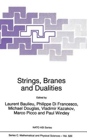 Strings, Branes and Dualities de L. Baulieu