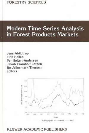 Modern Time Series Analysis in Forest Products Markets de Jens Abildtrup