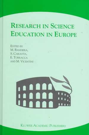 Research in Science Education in Europe de M. Bandiera