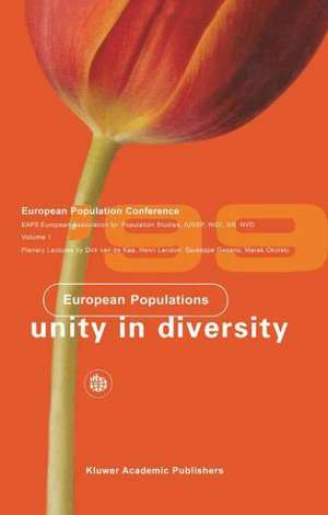 European Populations: Unity in Diversity de Van Der Kaa