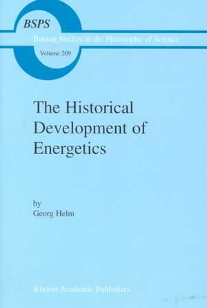 The Historical Development of Energetics de Georg Helm