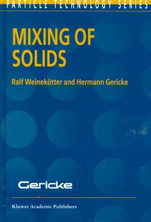 Mixing of Solids de Ralf Weinekötter