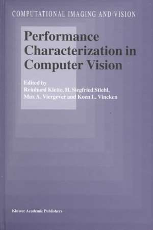 Performance Characterization in Computer Vision de Reinhard Klette