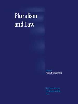 Pluralism and Law de A. Soeteman