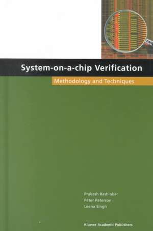 System-on-a-Chip Verification: Methodology and Techniques de Prakash Rashinkar