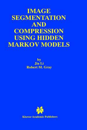 Image Segmentation and Compression Using Hidden Markov Models de Jia Li