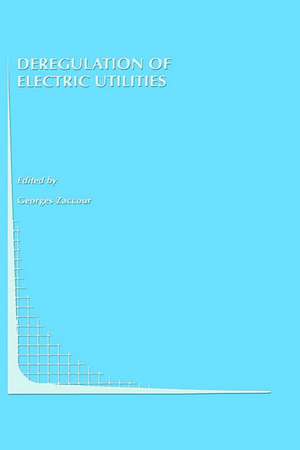 Deregulation of Electric Utilities de Georges Zaccour