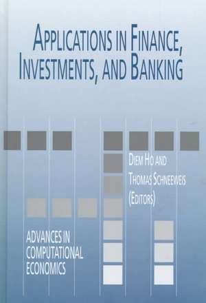 Applications in Finance, Investments, and Banking de Diem Ho