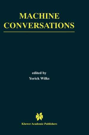 Machine Conversations de Yorick Wilks