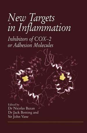 New Targets in Inflammation de Nicolas Bazan