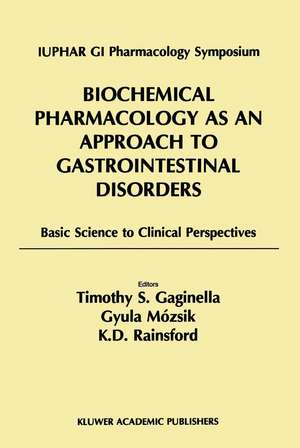 Biochemical Pharmacology as an Approach to Gastrointestinal Disorders: Basic Science to Clinical Perspectives (1996) de Iuphar GI Pharmacology Symposium