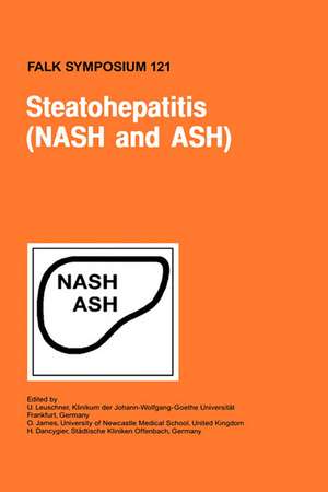 Steatohepatitis (NASH and ASH) de U. Leuschner