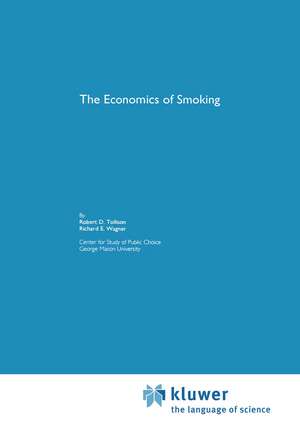 The Economics of Smoking de Robert D. Tollison