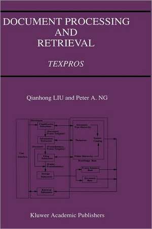 Document Processing and Retrieval: Texpros de Qianhong Liu