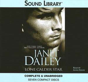 Lone Calder Star de Janet Dailey