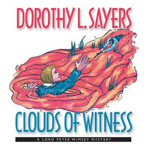 Clouds of Witness de Dorothy L. Sayers