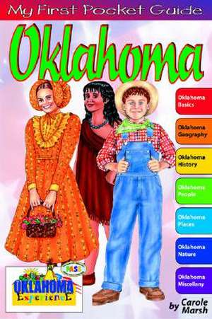 My First Pocket Guide to Oklahoma! de Carole Marsh