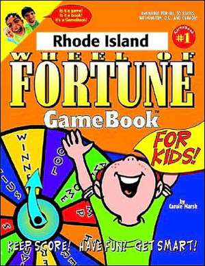 Rhode Island Wheel of Fortune! de Carole Marsh