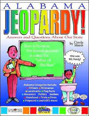 Alabama Jeopardy! de Carole Marsh