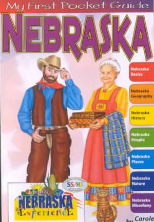 My First Pocket Guide about Nebraska de Carole Marsh