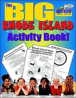 The Big Rhode Island Activity Book! de Carole Marsh