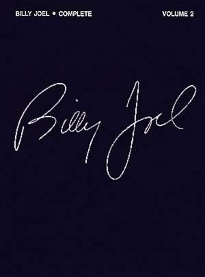 Billy Joel Complete de Hal Leonard Publishing Corporation