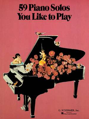 59 Piano Solos You Like to Play: Piano Solo de various