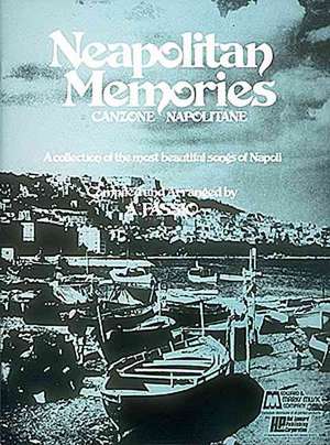 Neapolitan Memories de Hal Leonard Publishing Corporation