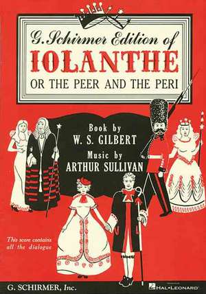 Iolanthe: Vocal Score de Sullivan