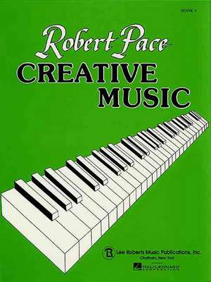 Creative Music de Robert Pace