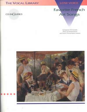 Favorite French Art Songs - Volume 1 Book/Online Audio [With CD (Audio)] de Hal Leonard Corp