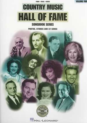 Country Music Hall of Fame - Volume 5 de Hal Leonard Publishing Corporation