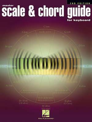 Master Scale & Chord Guide for Keyboard de Hal Leonard Corp