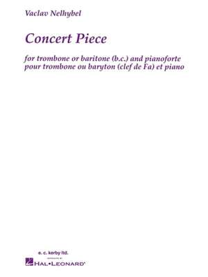 Concert Piece: For Trombone & Pianoforte de Nelhybel Vaclav