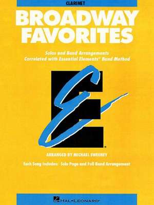 Essential Elements Broadway Favorites: BB Clarinet de Stetina Troy